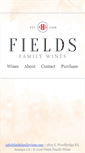 Mobile Screenshot of fieldsfamilywines.com